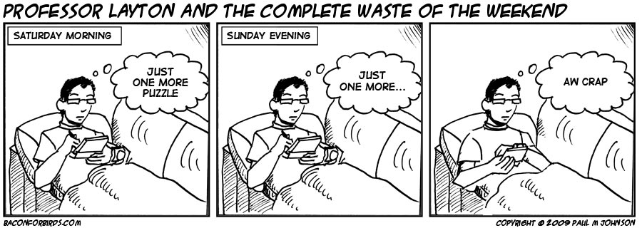 Professor Layton and the complete waste of the weekend.
