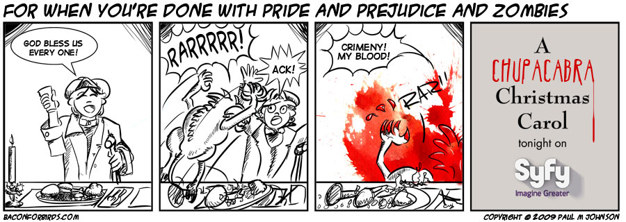 For when you’re done with Pride and Prejudice and Zombies